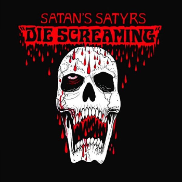 SATAN`S SATYRS - Die screaming CD