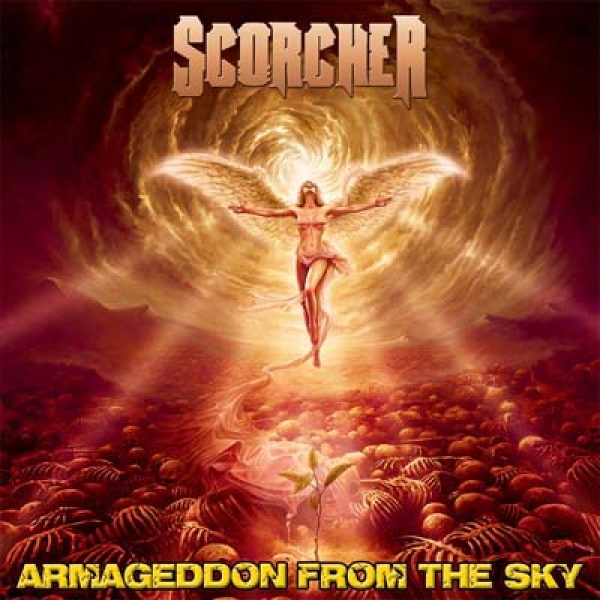 SCORCHER - Armageddon from the sky CD