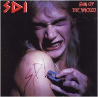 S.D.I. - Sign of the wicked & bonustracks CD