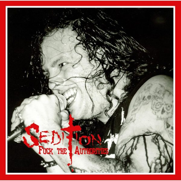 SEDITION - Fuck the authorities - limited 300 copies      LP