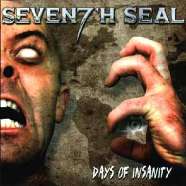 SEVENTH SEAL - Days of insanity CD