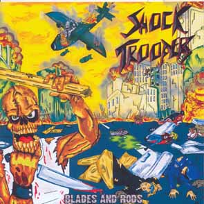 SHOCK TROOPERS - Blades and rods      CD