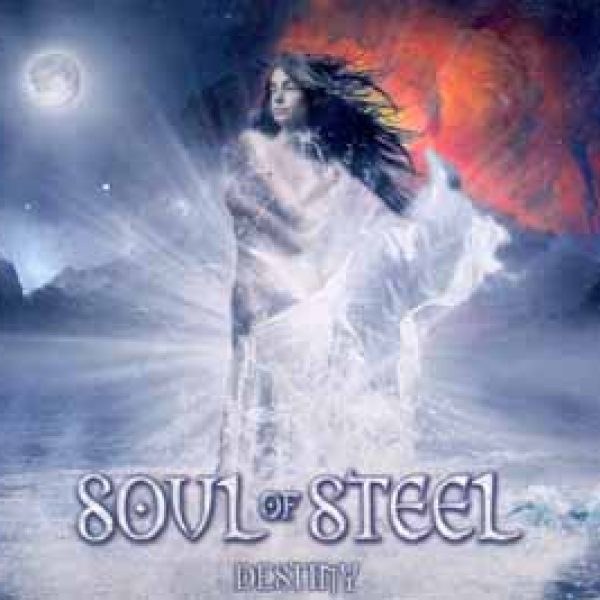 SOUL OF STEEL - Destiny CD