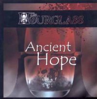 THE HOURGLASS (SYR) - Ancient hope Maxi CD