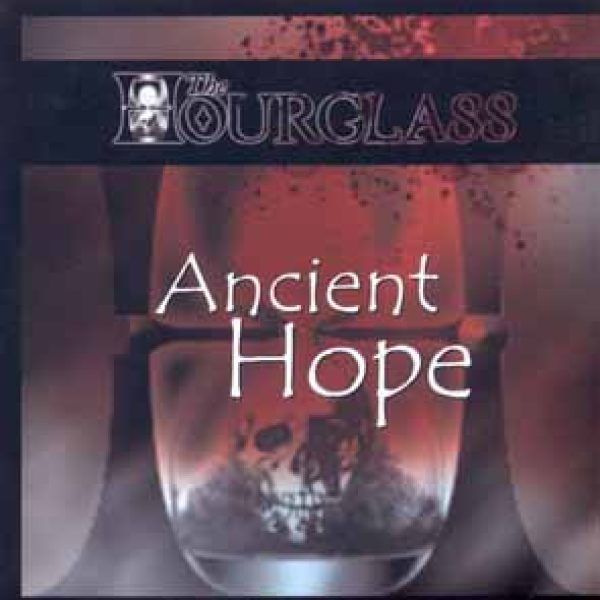 THE HOURGLASS (SYR) - Ancient hope Maxi CD