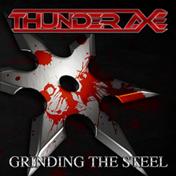 THUNDER AXE - Grinding the steel CD