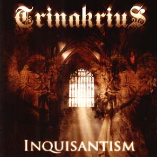 TRINAKRIUS - Inquisantism CD
