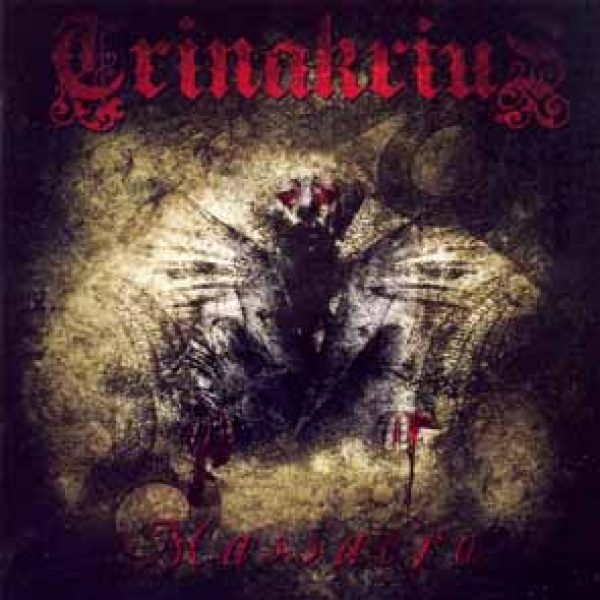 TRINAKRIUS - Massacro CD