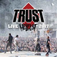 TRUST - Live at Hellfest 2017 CD&DVD