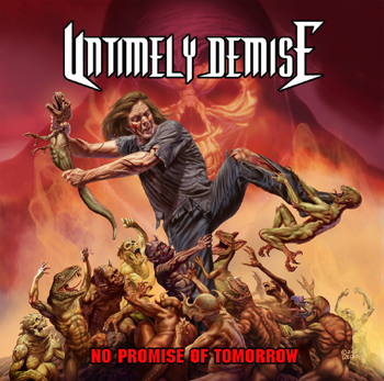 UNTIMELY DEMISE - No promise of tomorrow      CD