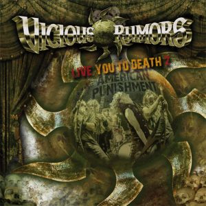 VICIOUS RUMORS - Live you to death 2      CD