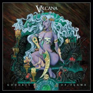 VOLCANA - Goddess of flame      CD