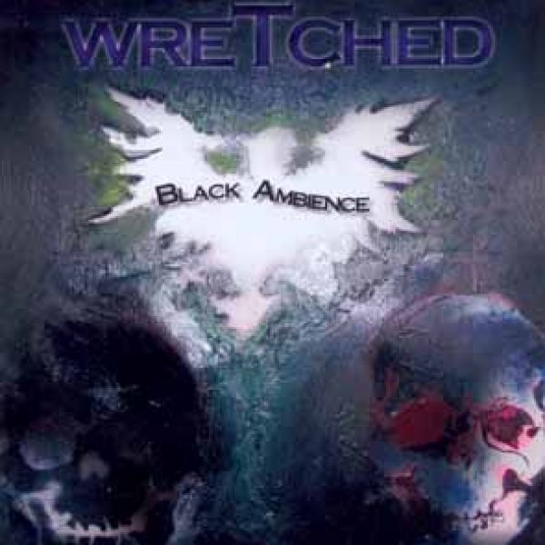 WRETCHED - Black ambience Maxi CD