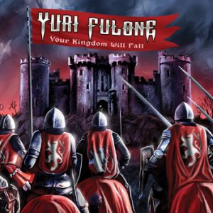 YURI FULONE - Your kingdom will fall      CD