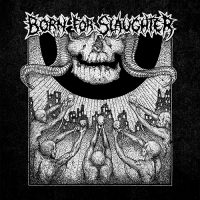 BORN FOR SLAUGHTER - Same LP