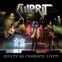 CULPRIT Guilty as charged: live CD