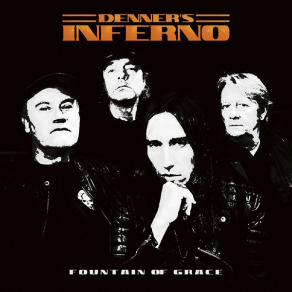 DENNER’S INFERNO - Fountain of grace MLP