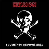HELLION - You’re not Welcome Here CD