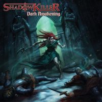 SHADOWKILLER Dark awakening CD