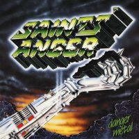 SAINT'S ANGER - Danger metal DCD