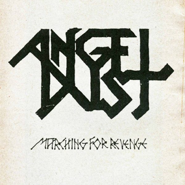 ANGEL DUST - Marching for revenge LP