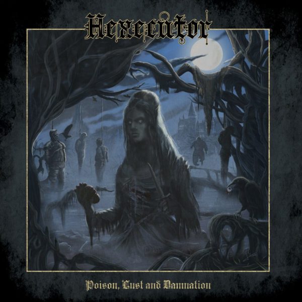 HEXECUTOR - Poison, lust and damnation LP