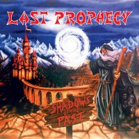 LAST PROPHECY - Shadows of the Past DCD