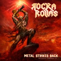 ROCKA ROLLAS - Metal Strikes Back: Definitive Edition CD