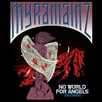 MYRAMAINZ - No world for angels CD