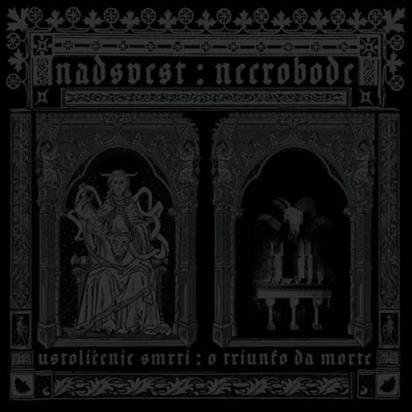 NADSVEST / NECROBODE - Ustolicenje smrti / O triun fo da morte - Split LP