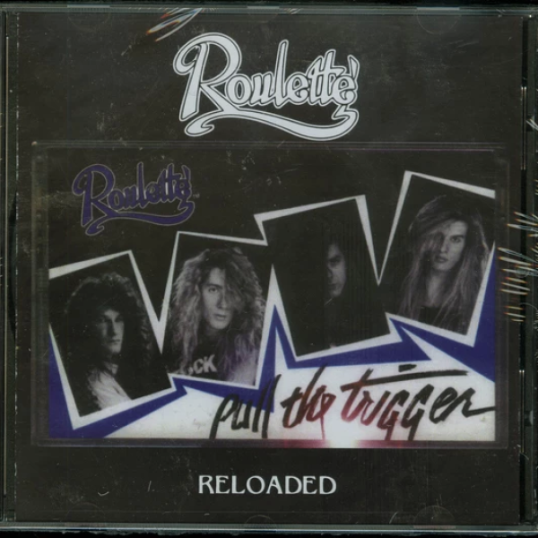 ROULETTE - Pull the trigger reloaded CD