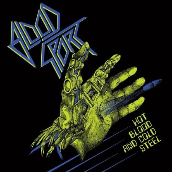 BLOOD SPORT - Hot Blood And Cold Steel LP