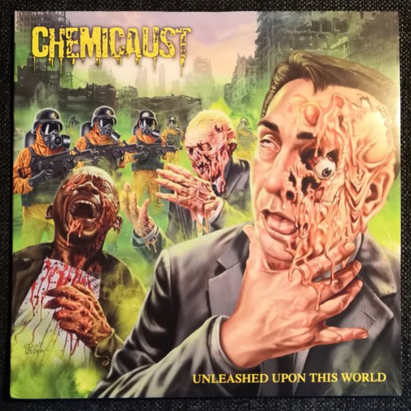 CHEMICAUST - Unleashed upon this world LP