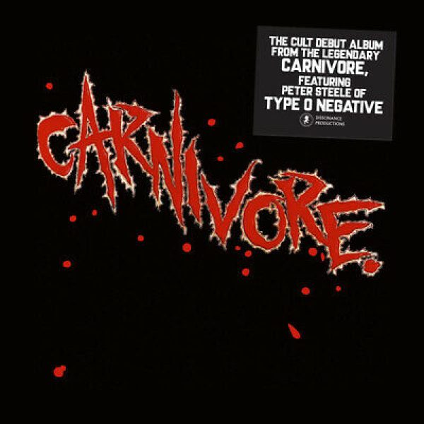 CARNIVORE - Same CD