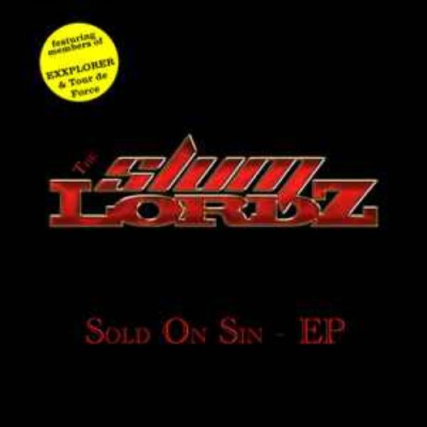 SLUM LORDZ - Sold on sin CD