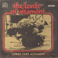 LORDS OF ALTAMONT - Lords take Altamont LP