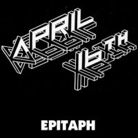APRIL 16th - Epitaph CD