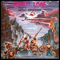 HEAVY LOAD - Metal conquest LP & CD EP