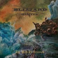 BLIZZARD HUNTER - The path of triumph CD