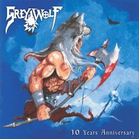 GREY WOLF - Ten years anniversary 3-CD BOX