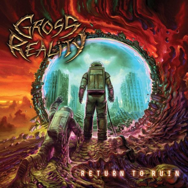 GROSS REALITY - Return to ruin CD