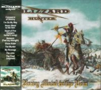 BLIZZARD HUNTER - Heavy metal to the vein CD