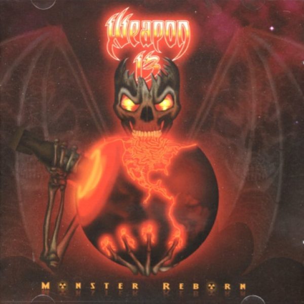 WEAPON 13 - Monster reborn CD