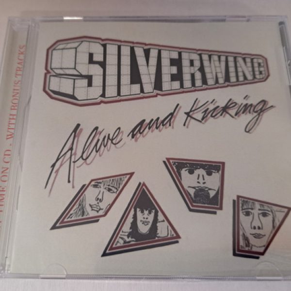 SILVERWING - Alive and kicking & bonustracks CD