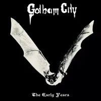 GOTHAM CITY - The early years CD