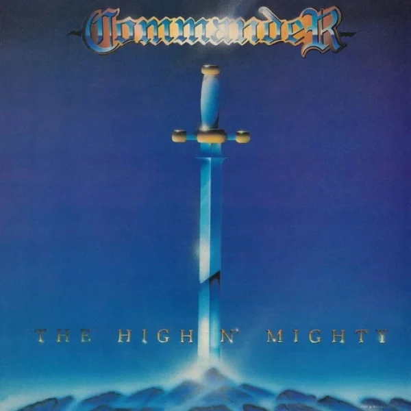 COMMANDER - The high n'mighty CD